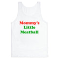 Mommys Little Meatball NYC Tank Top