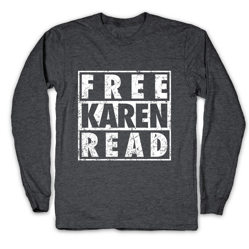 Free Karen Read Longsleeve Tee