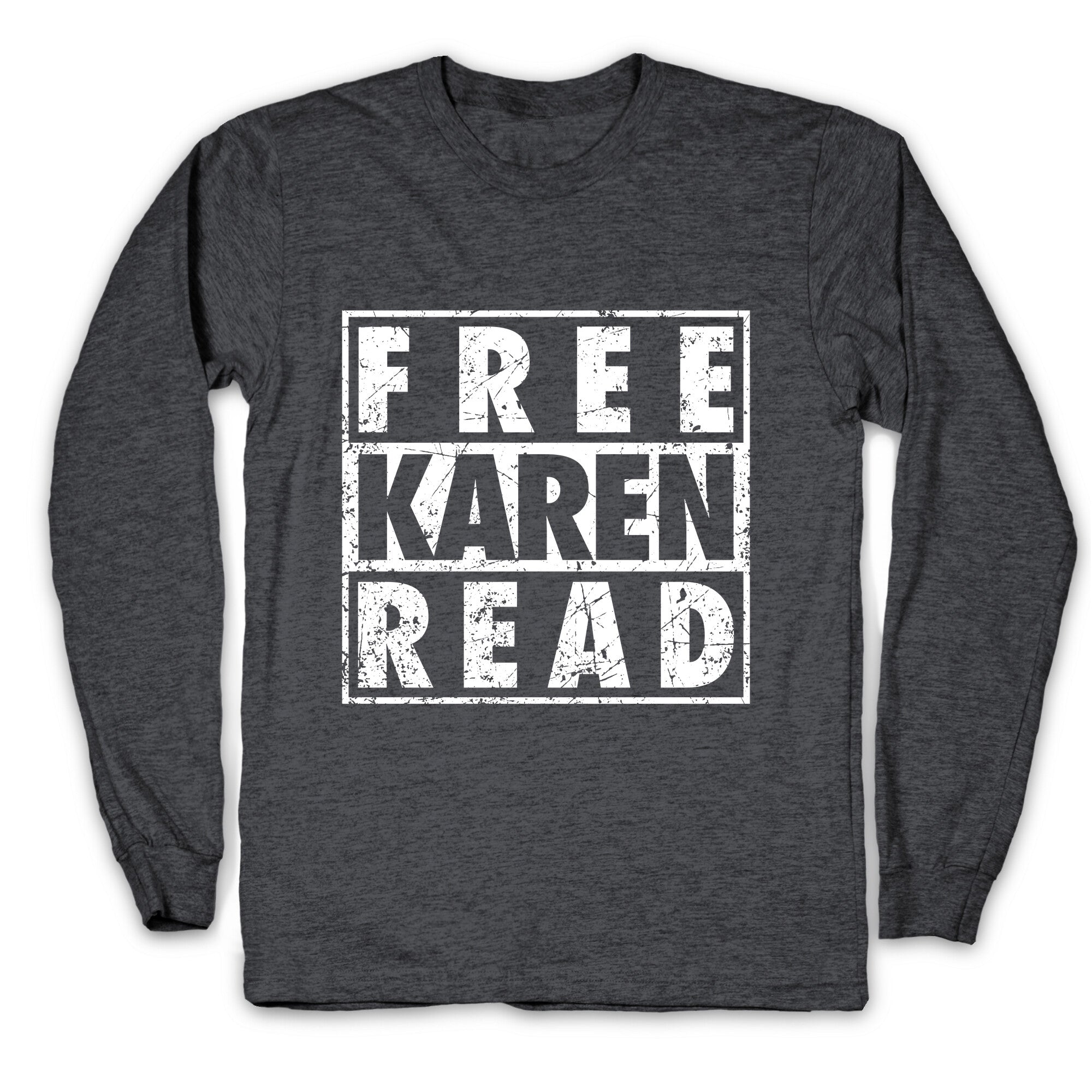 Free Karen Read Longsleeve Tee