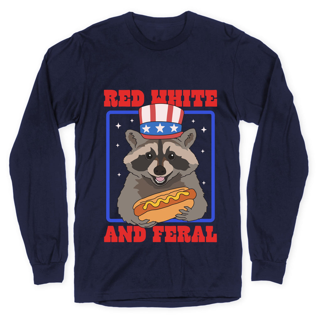 Red White And Feral Longsleeve Tee