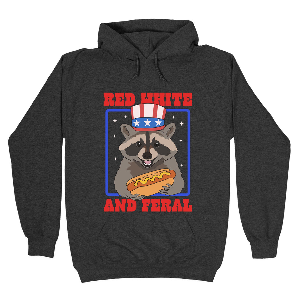 Red White And Feral Hoodie