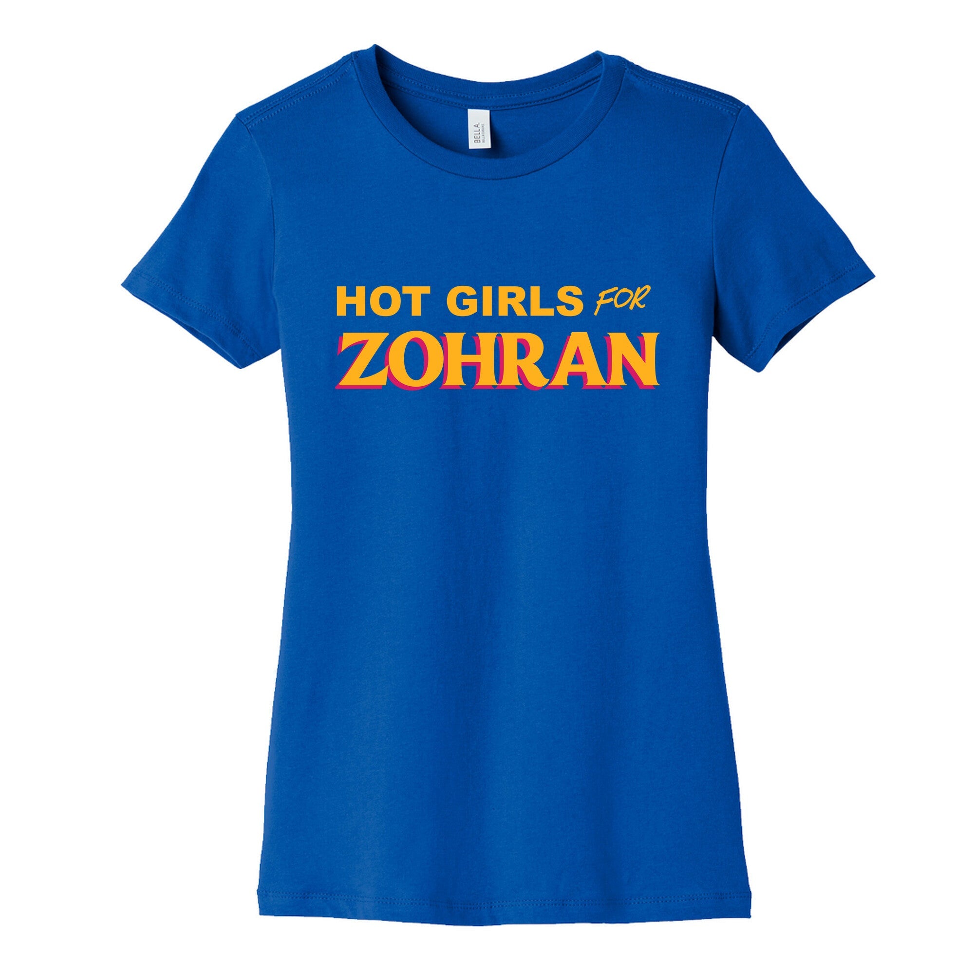 Hot Girls For Zohran Womens Cotton Tee