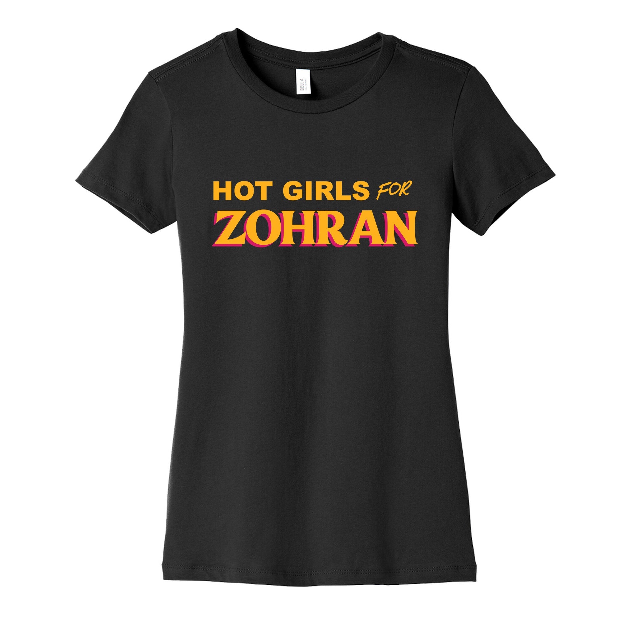 Hot Girls For Zohran Womens Cotton Tee