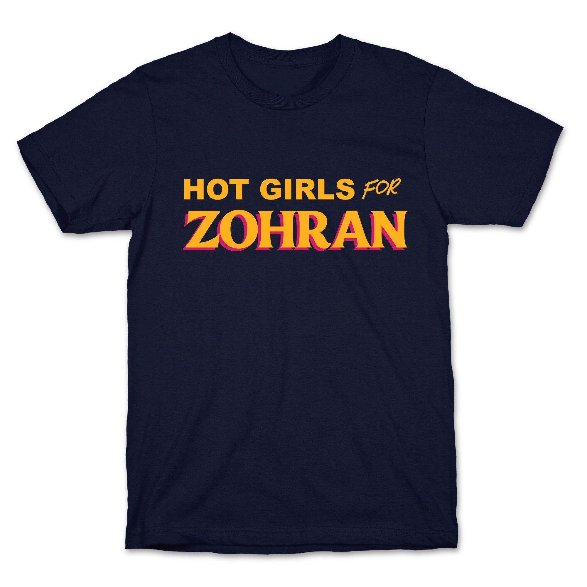 Hot Girls For Zohran T-Shirt