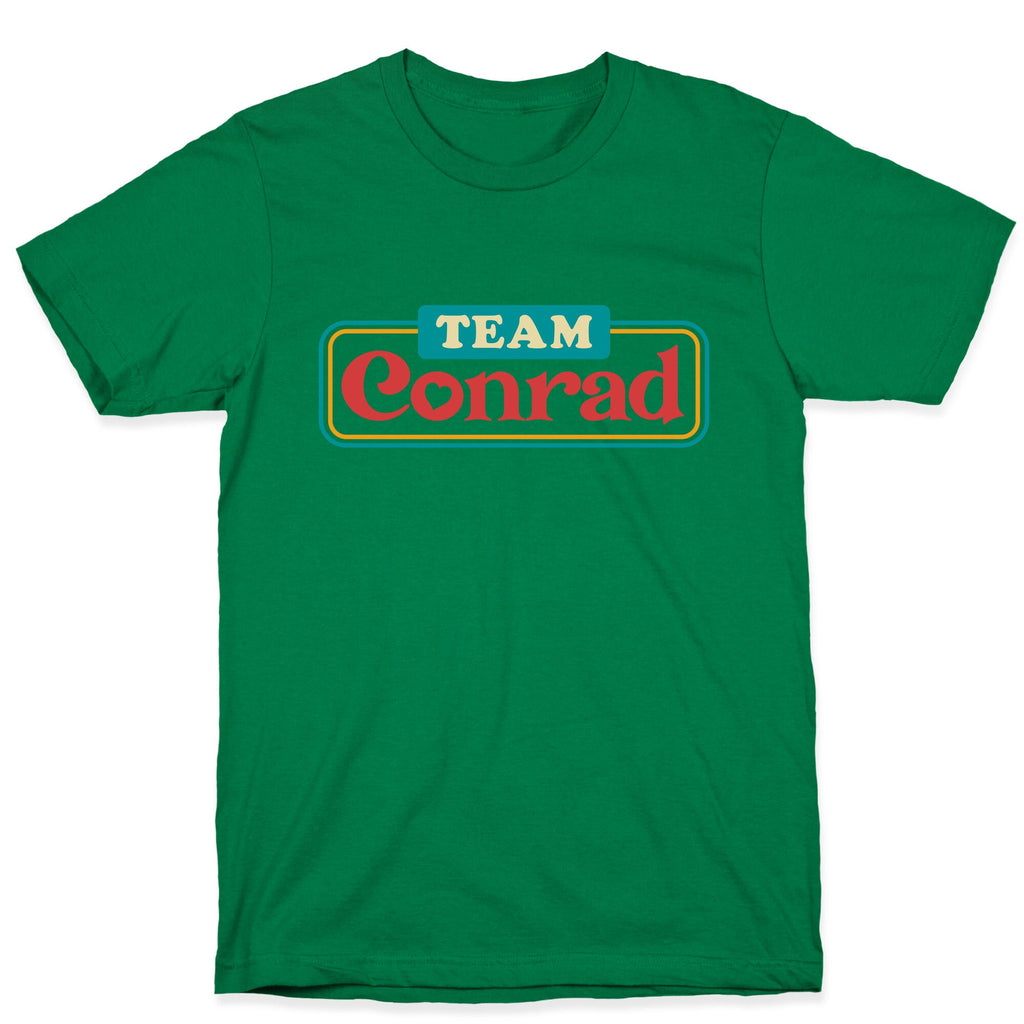 Team Conrad TSITP T-Shirt