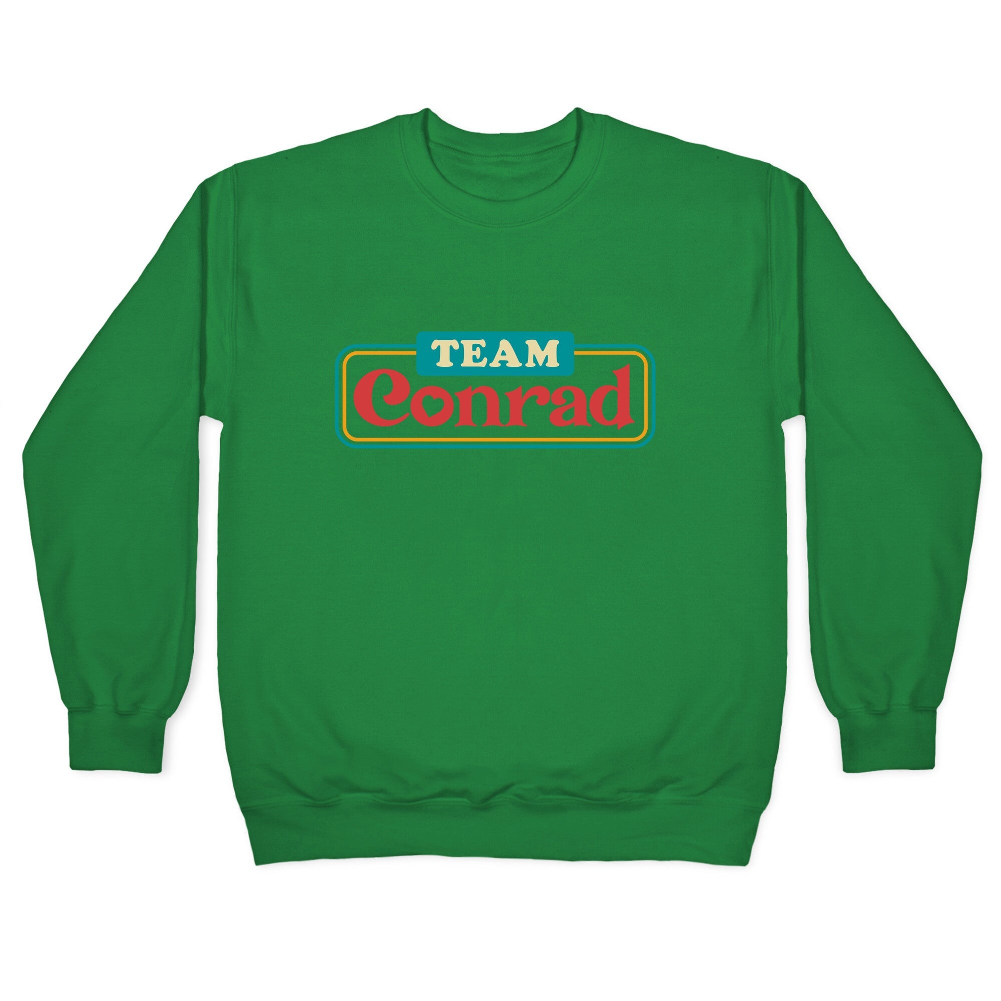 Team Conrad TSITP Crewneck Sweatshirt