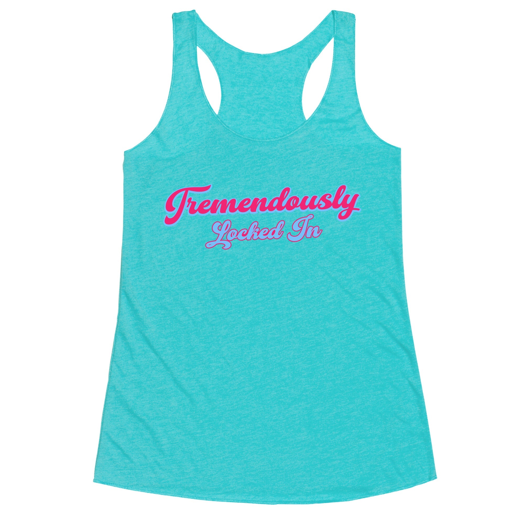 Tremendously Locked In Racerback Tank