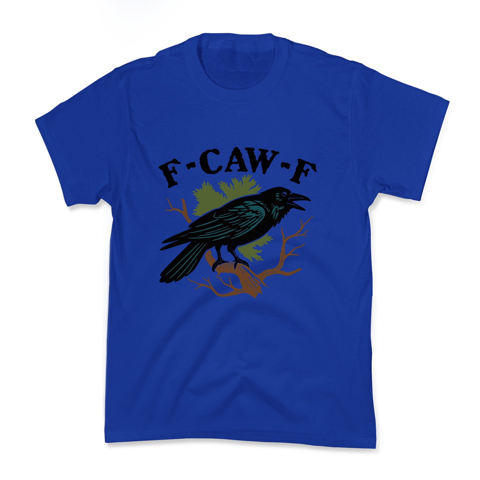 F Caw F Kids Tee