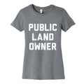 Public Land Owner Womens Cotton Tee