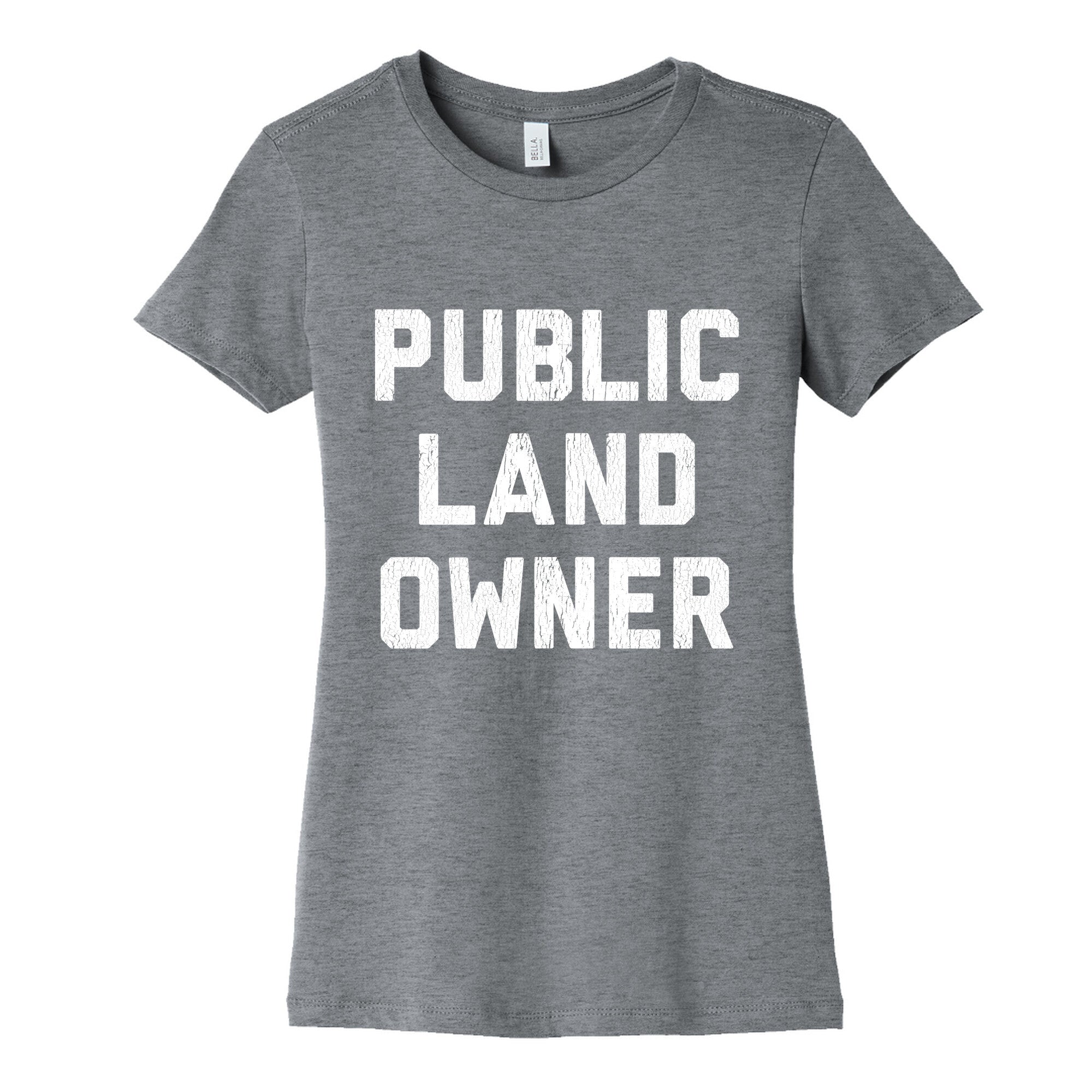 Public Land Owner Womens Cotton Tee