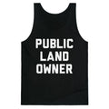 Public Land Owner Tank Top