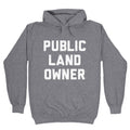 Public Land Owner Hoodie