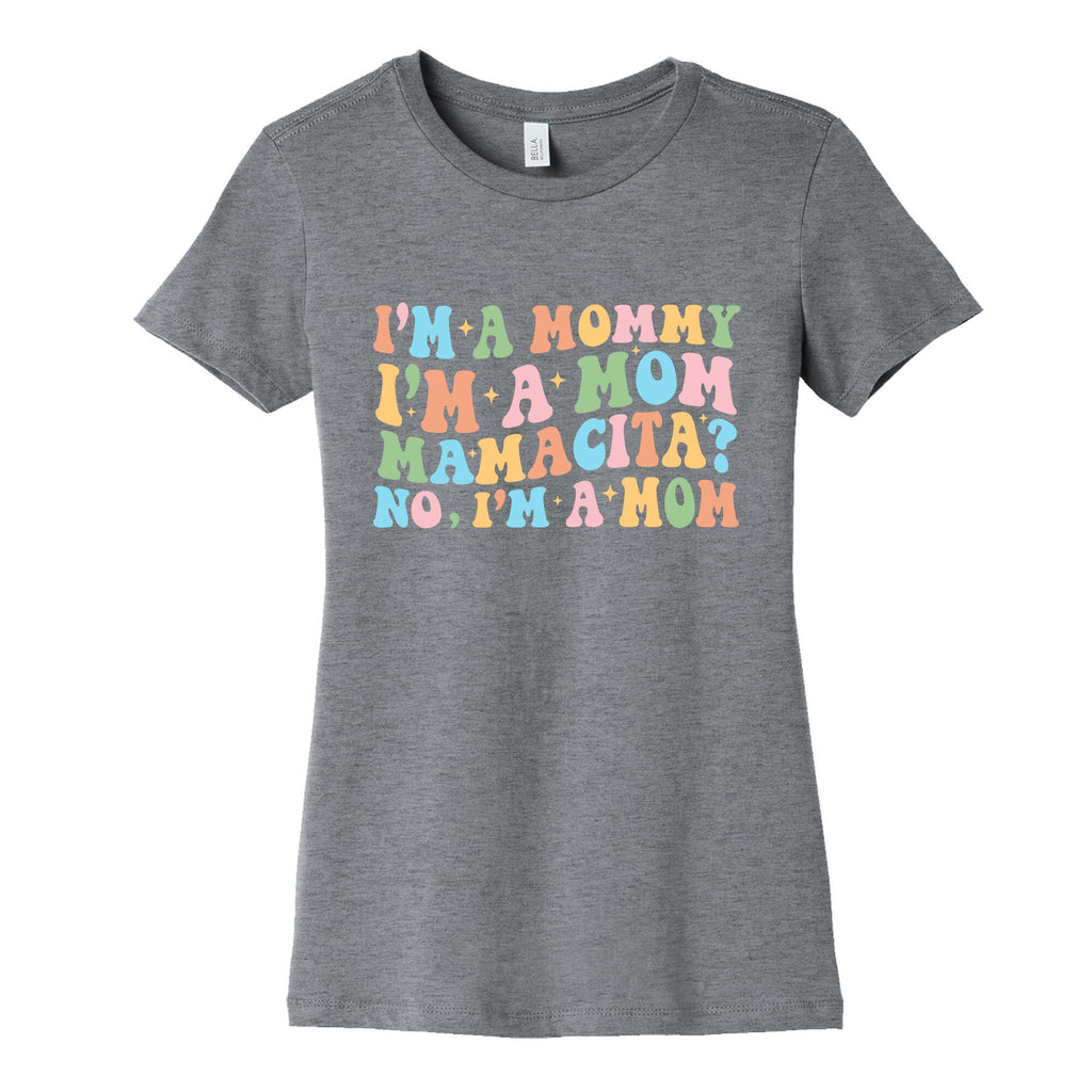 Mommy Mamacita Womens Cotton Tee
