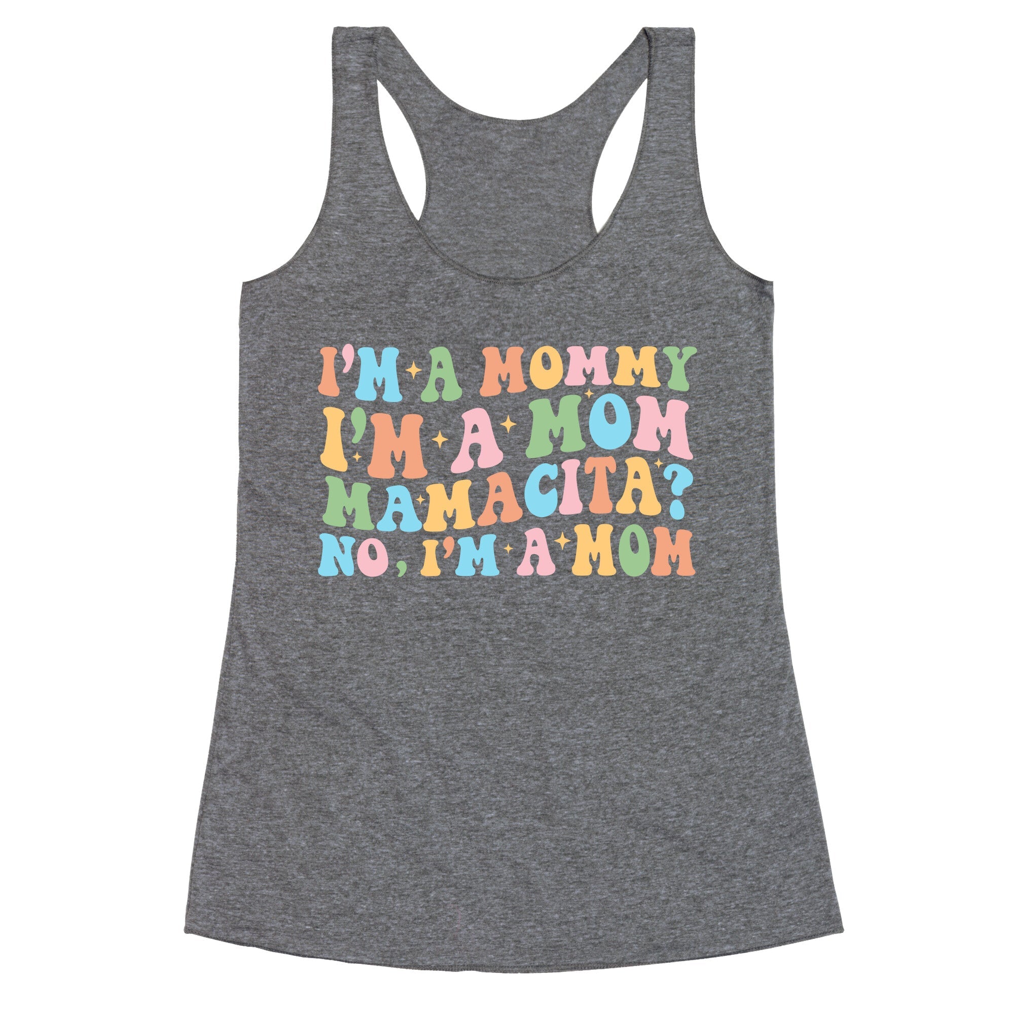 Mommy Mamacita Racerback Tank