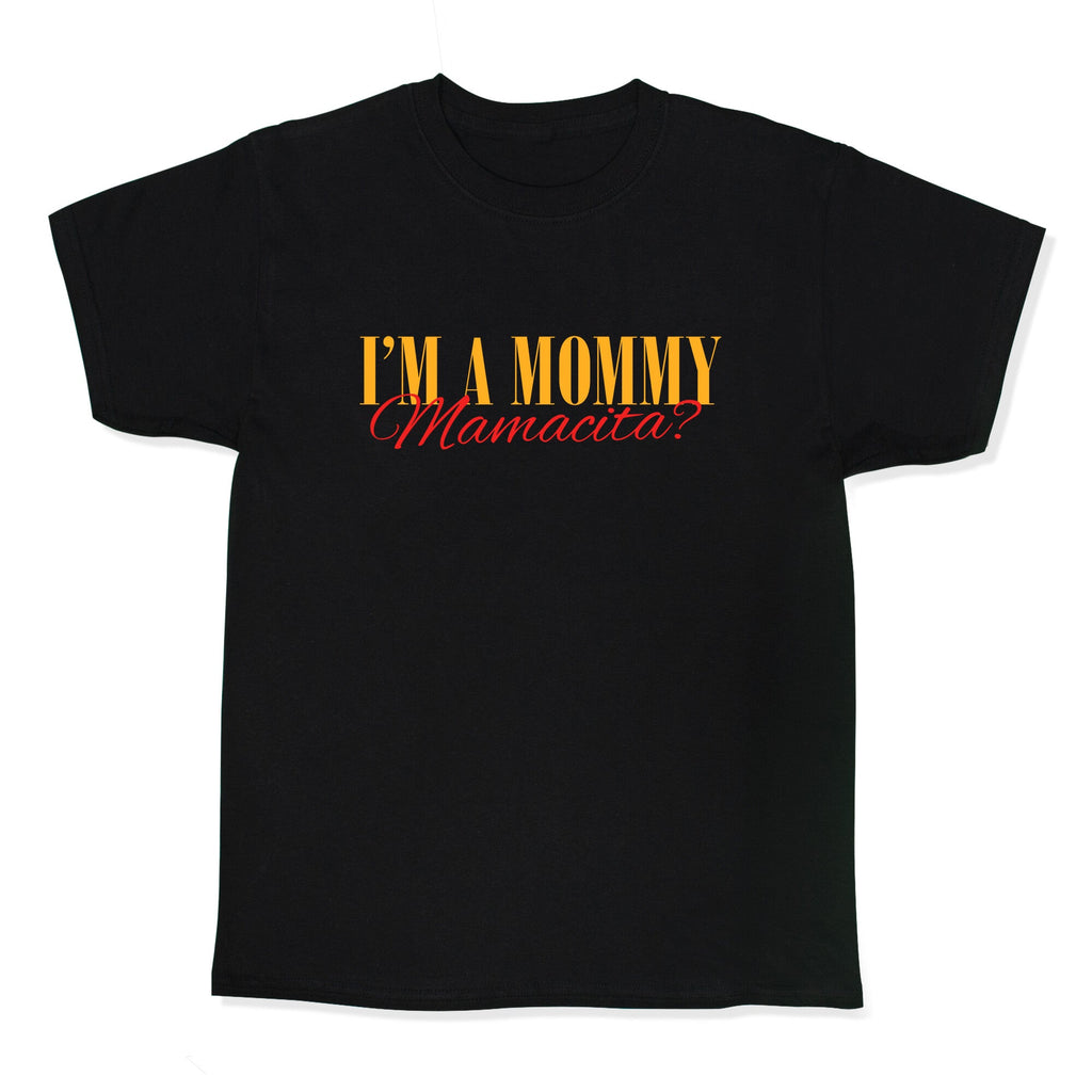 Mamacita Mom of a Human Kids Tee