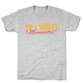 Mamacita Mom of a Human T-Shirt