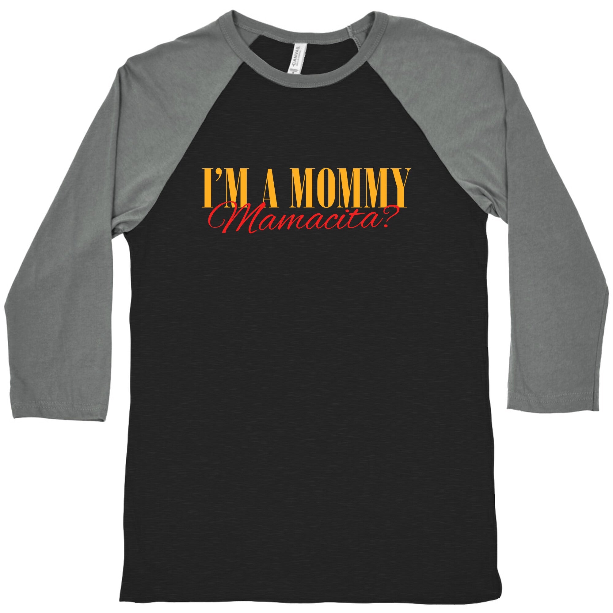 Mamacita Mom of a Human Baseball Tee