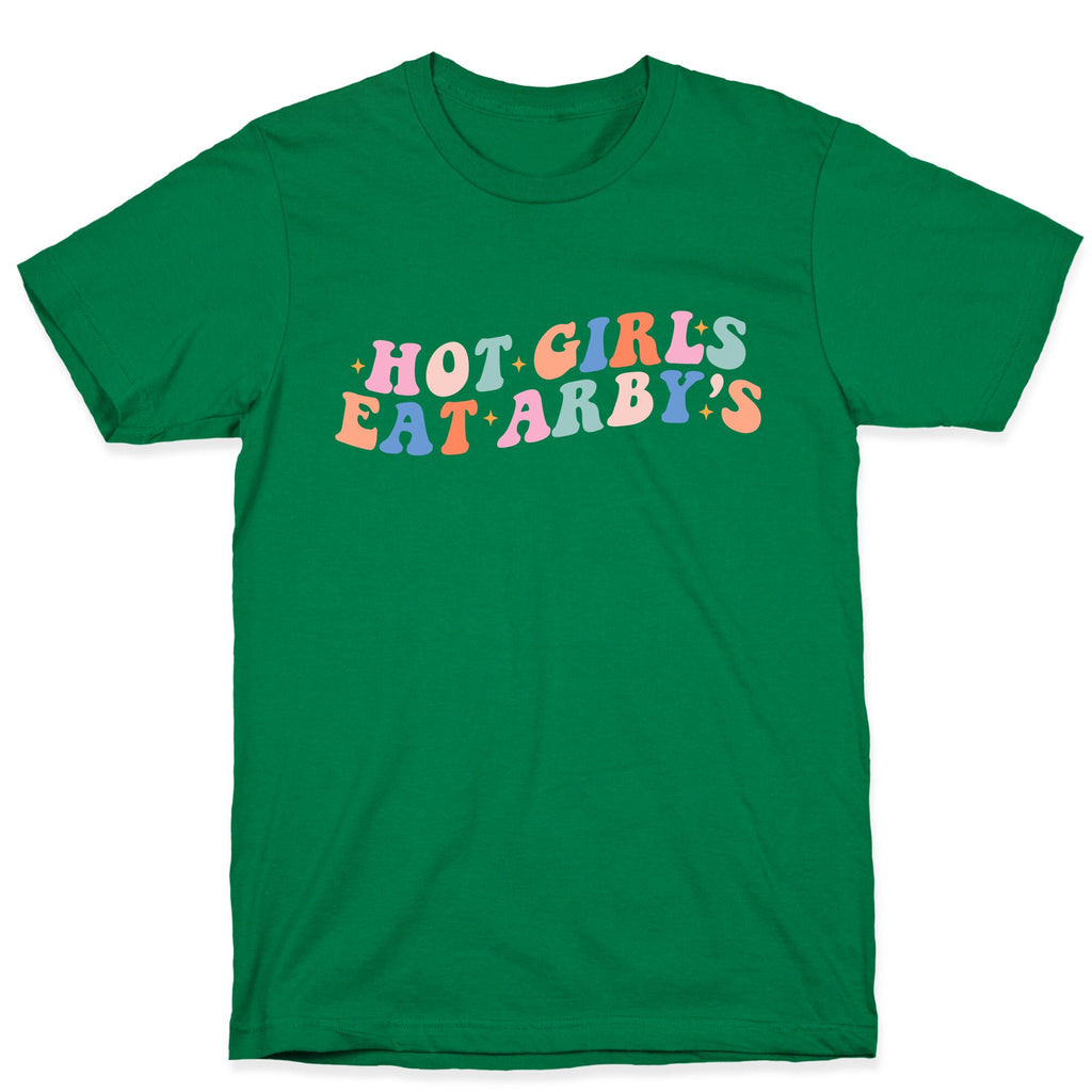 Hot Girls Eat Arbys Retro T-Shirt