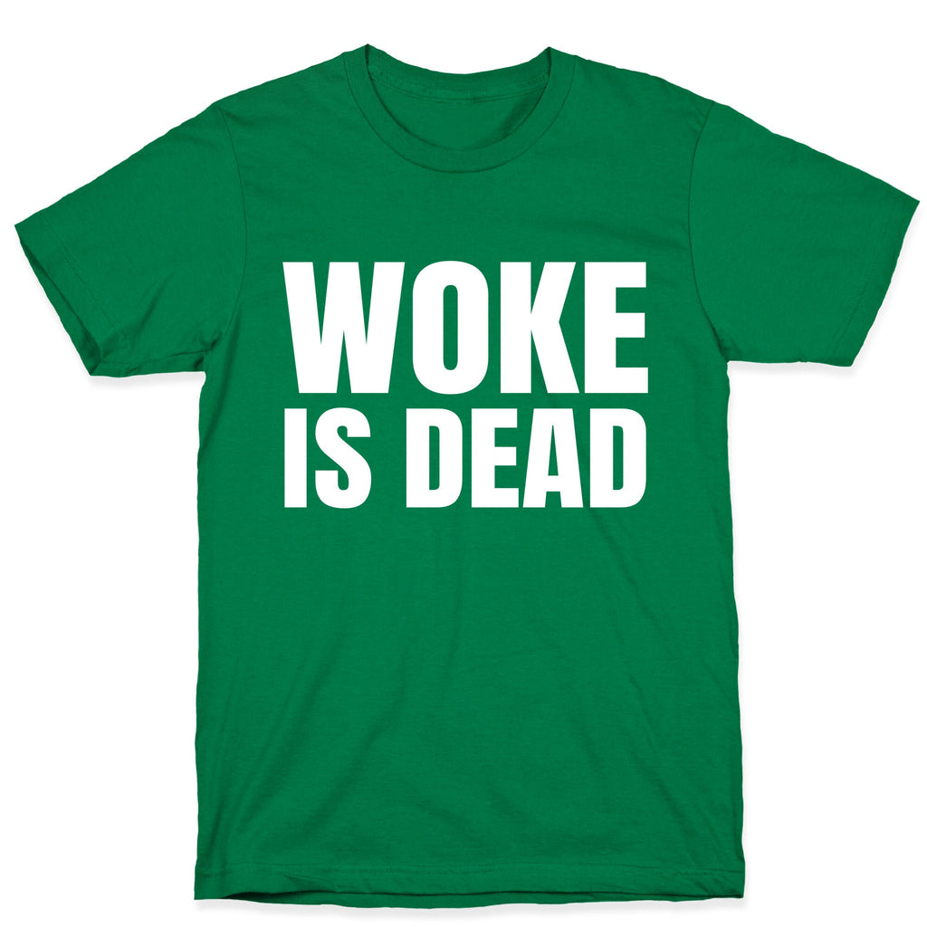 Woke Is Dead Cartman T-Shirt