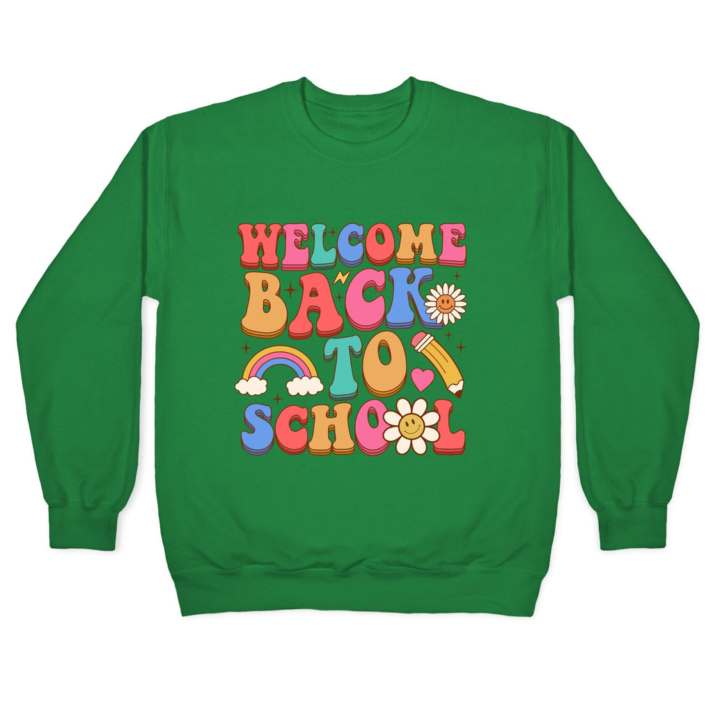 Welcome Back to School Crewneck Sweatshirt