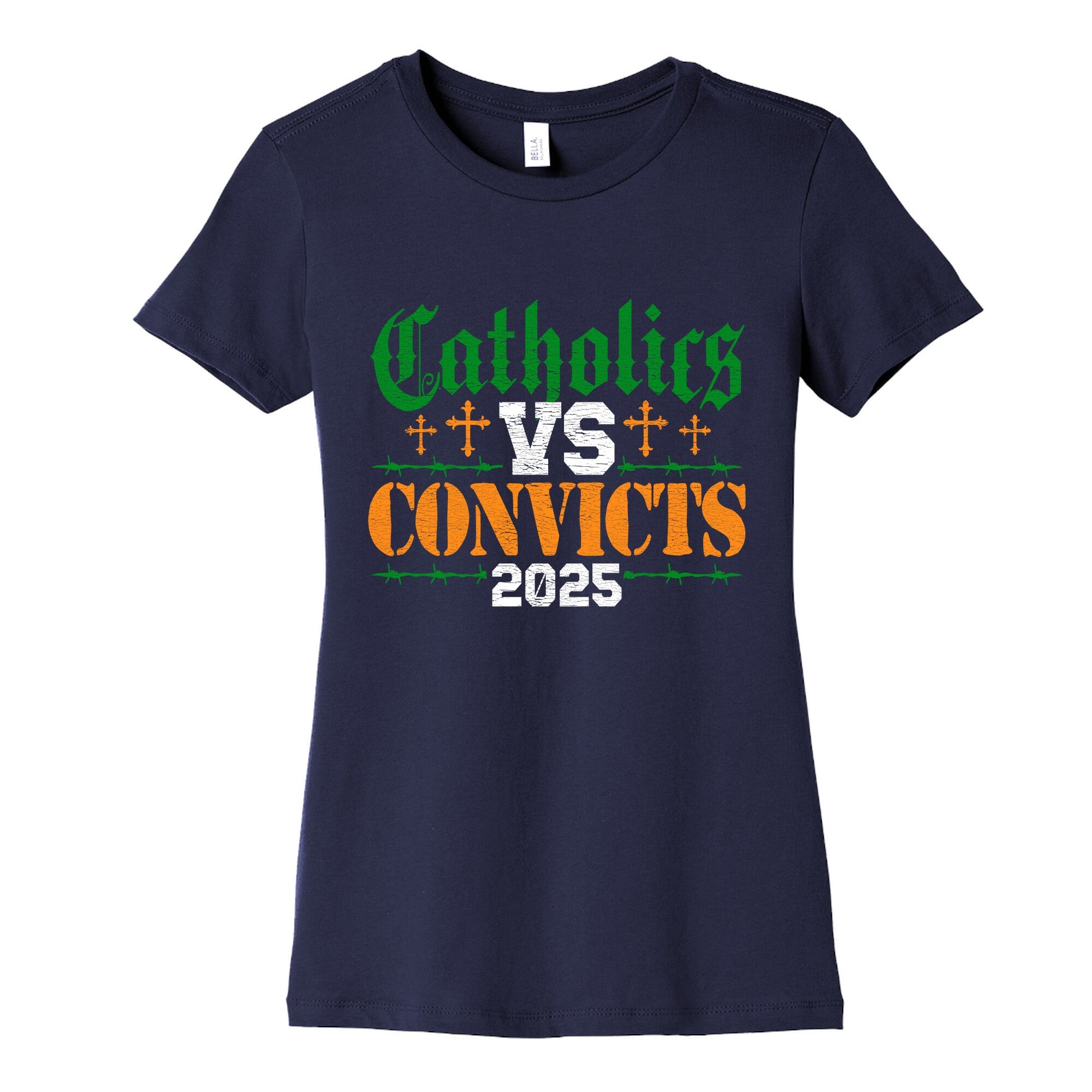 Catholics vs Convicts 2025 Womens Cotton Tee