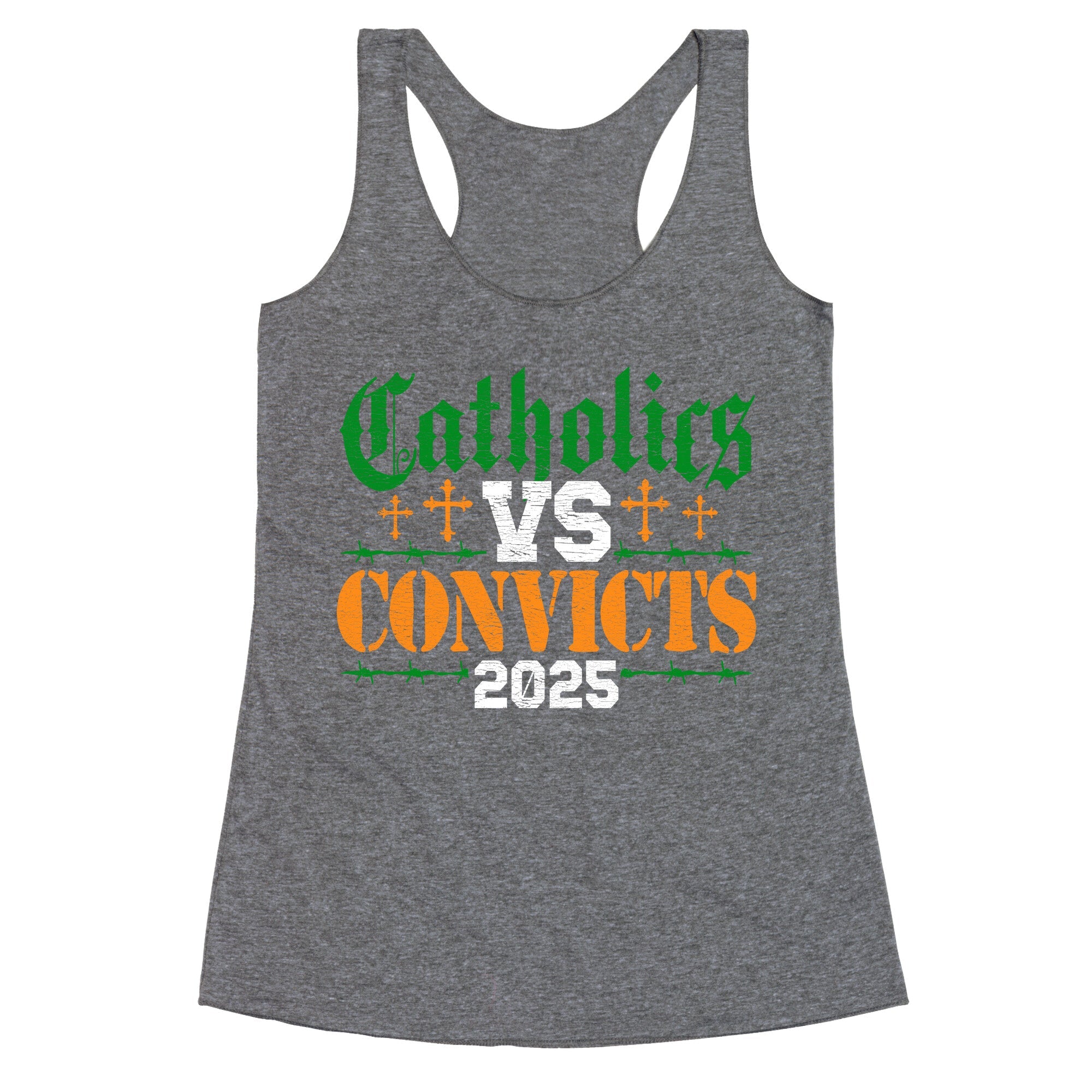 Catholics vs Convicts 2025 Racerback Tank