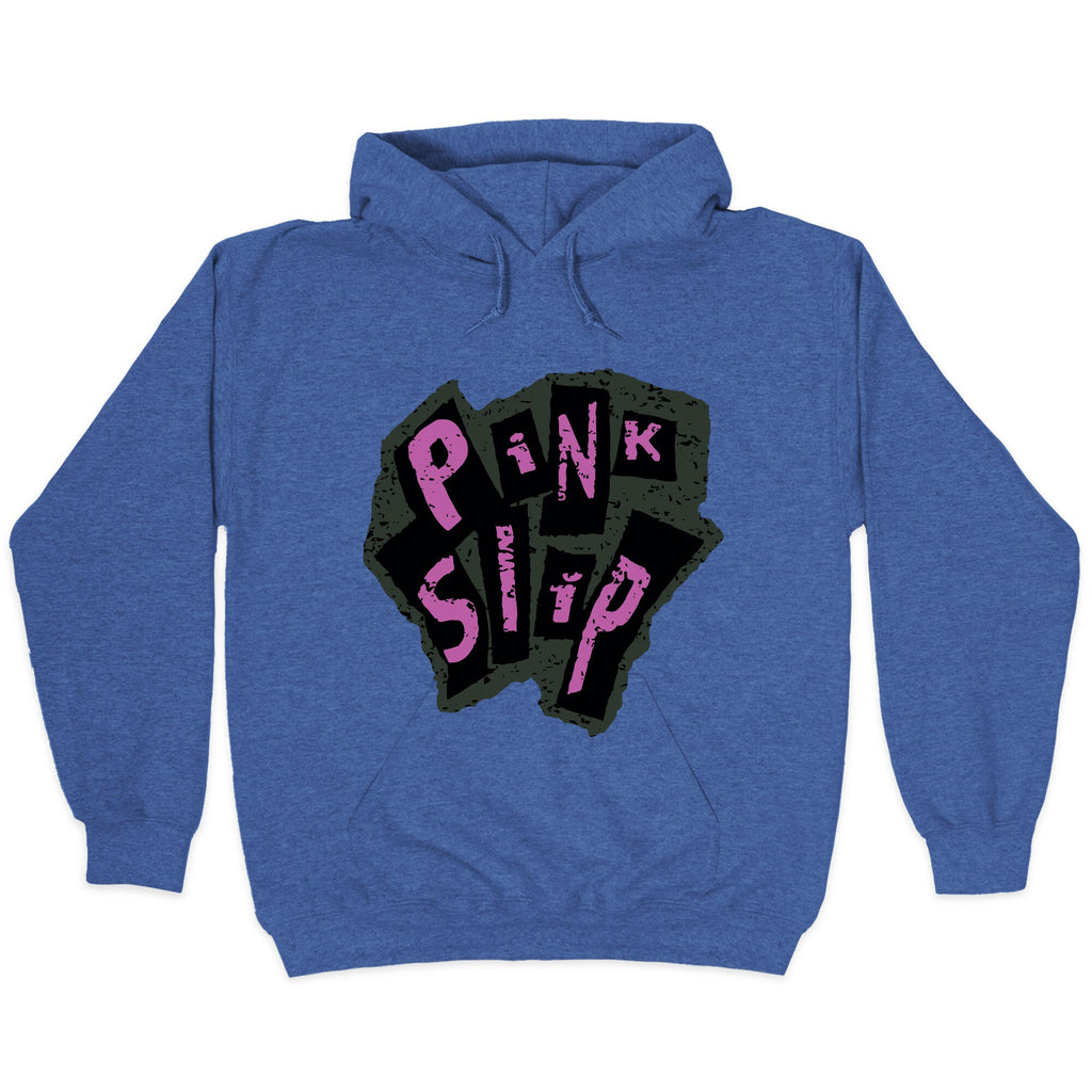 Freaky Friday Pink Slip Hoodie