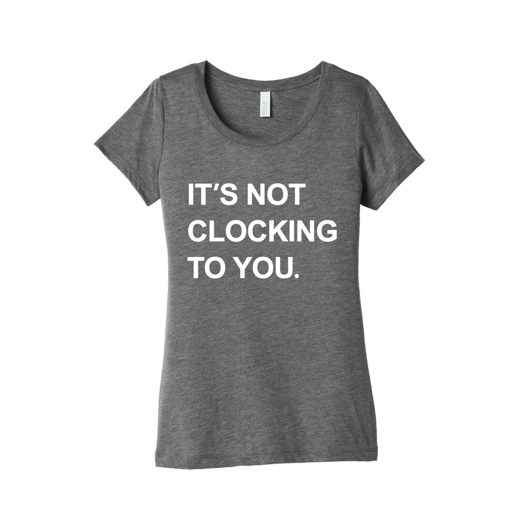 Its Not Clocking To You Bieber Womens Triblend Tee