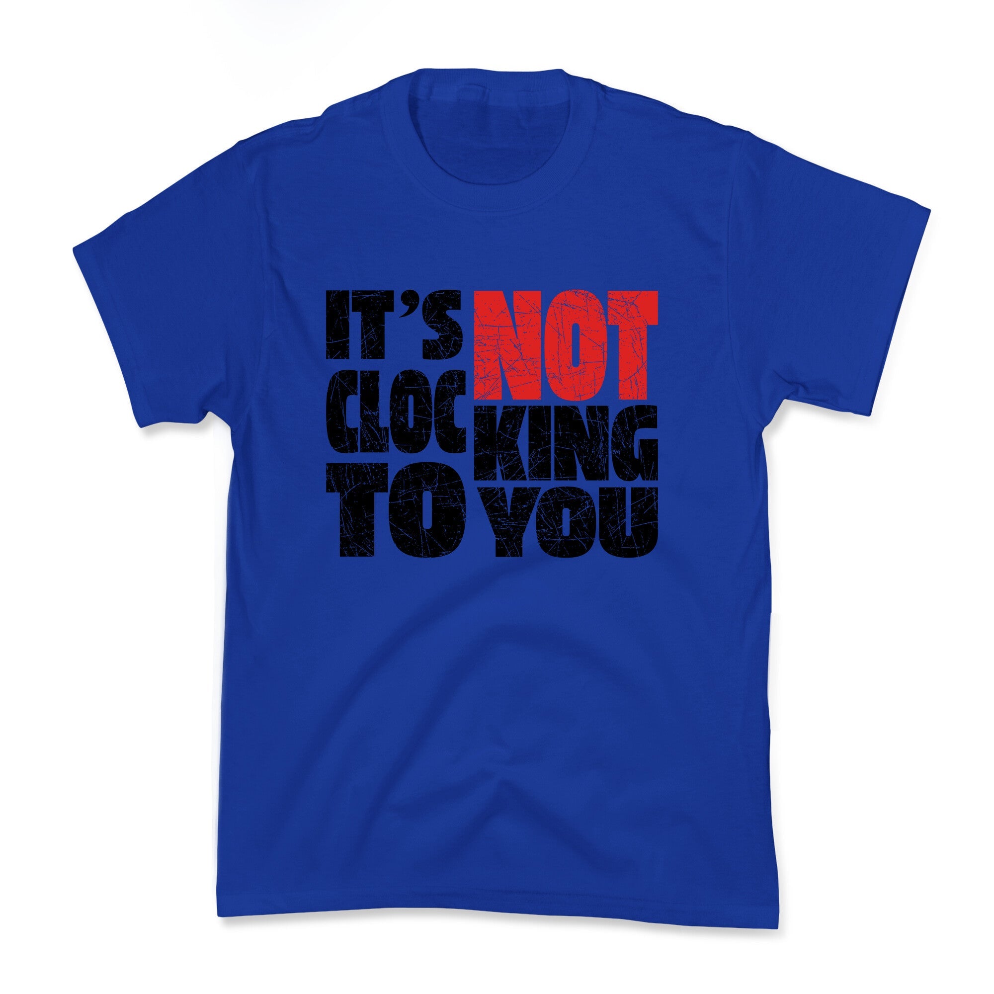 Bieber Its Not Clocking To You Kids Tee