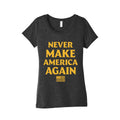 Trump Never Make America Again Womens Triblend Tee