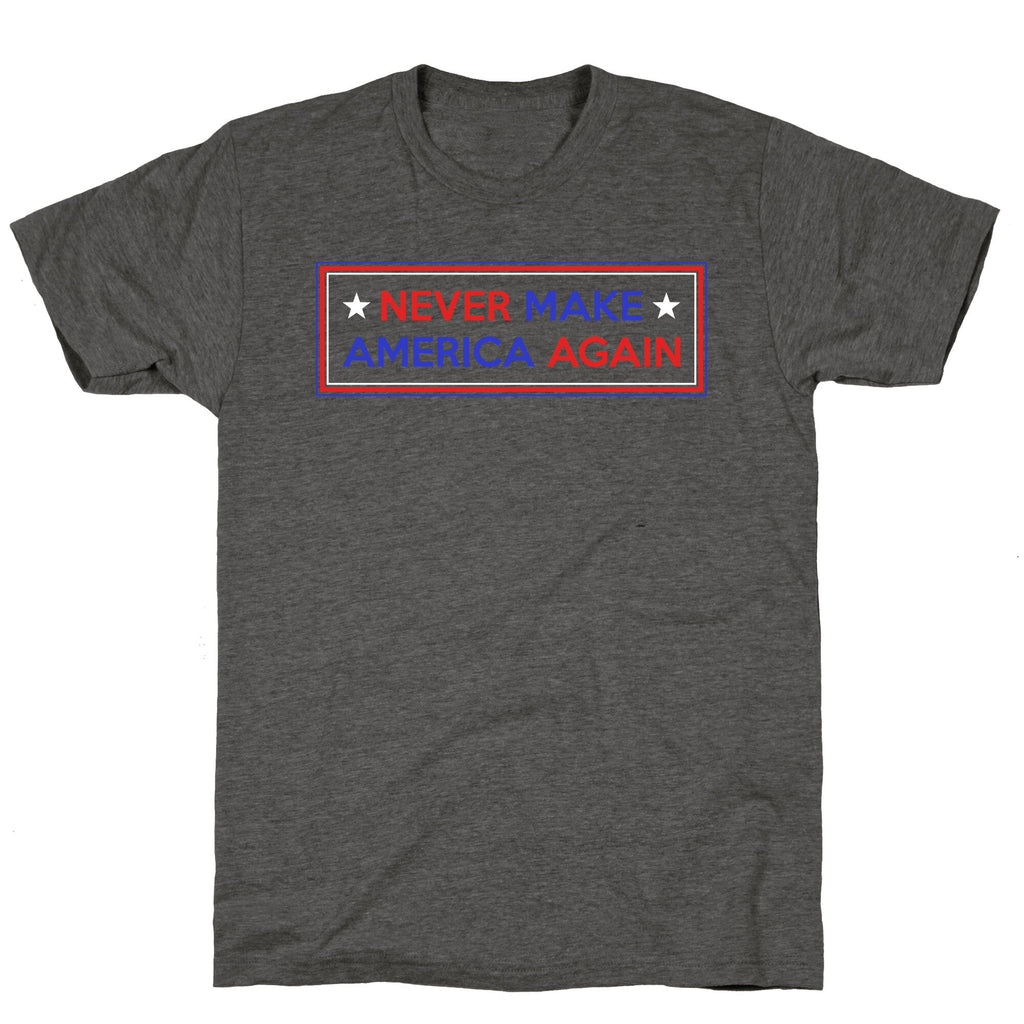 Never Make America Again Trump Unisex Triblend Tee