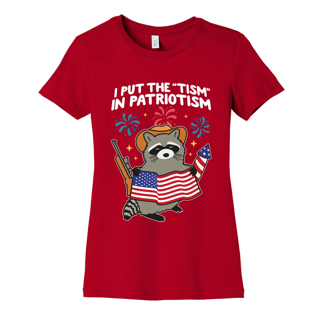Tism In Patriotism Racoon Womens Cotton Tee