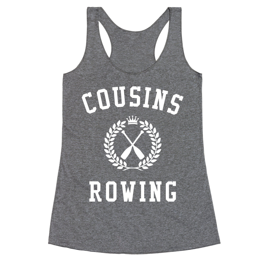 Cousins Rowing TSITP Racerback Tank