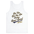 Bob Uecker Get Up Get Up Tank Top