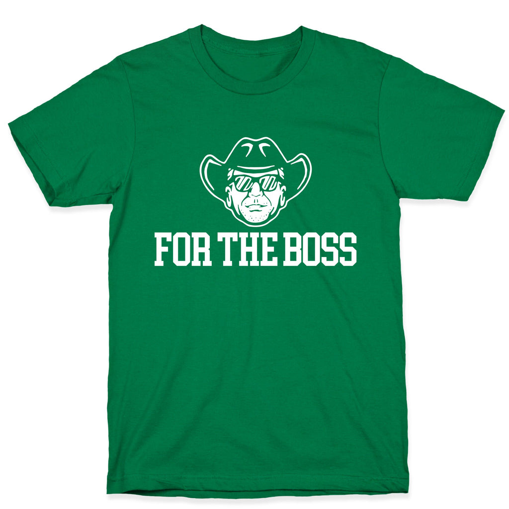 For the Boss Irsay T-Shirt