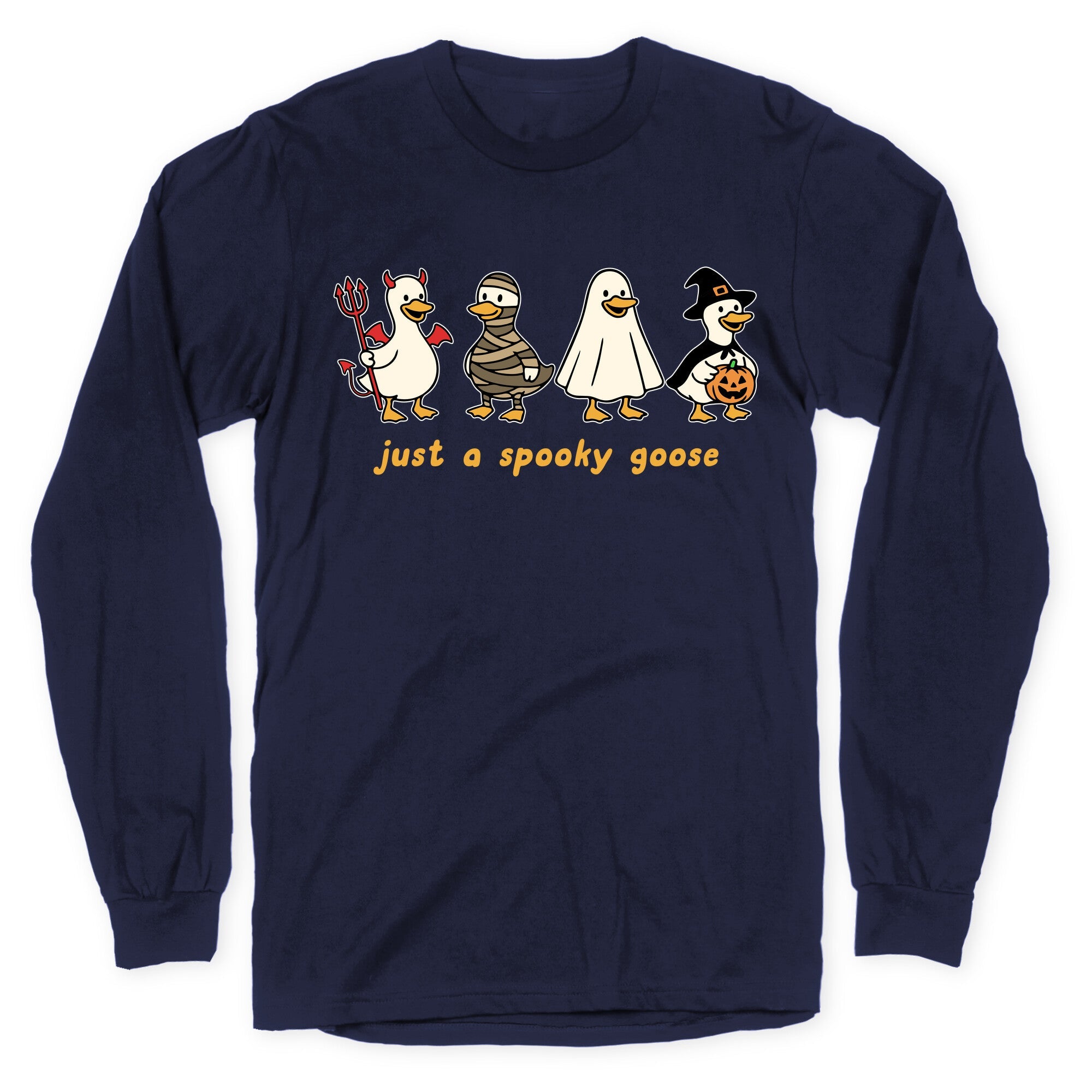 Halloween Just A Spooky Goose Longsleeve Tee