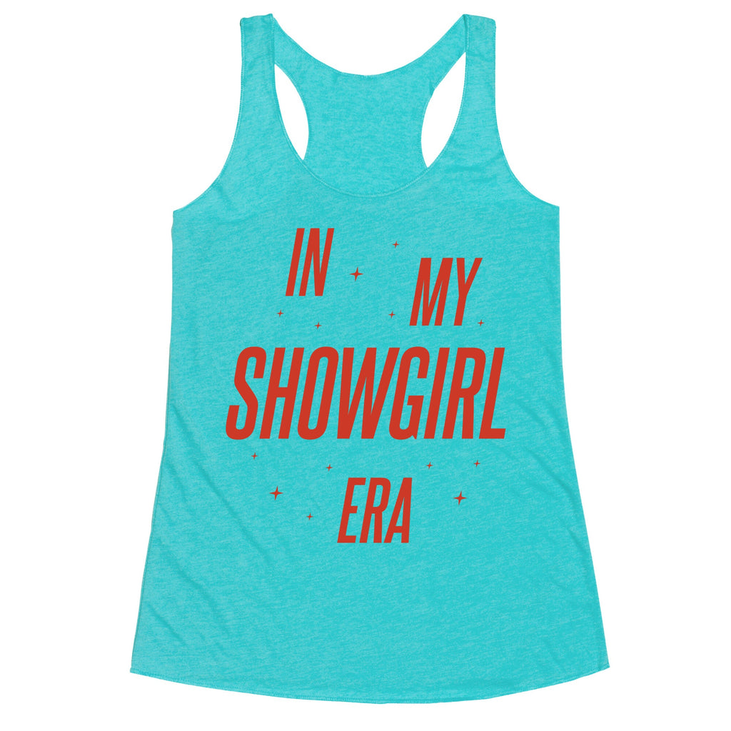 In My Showgirl Era Racerback Tank