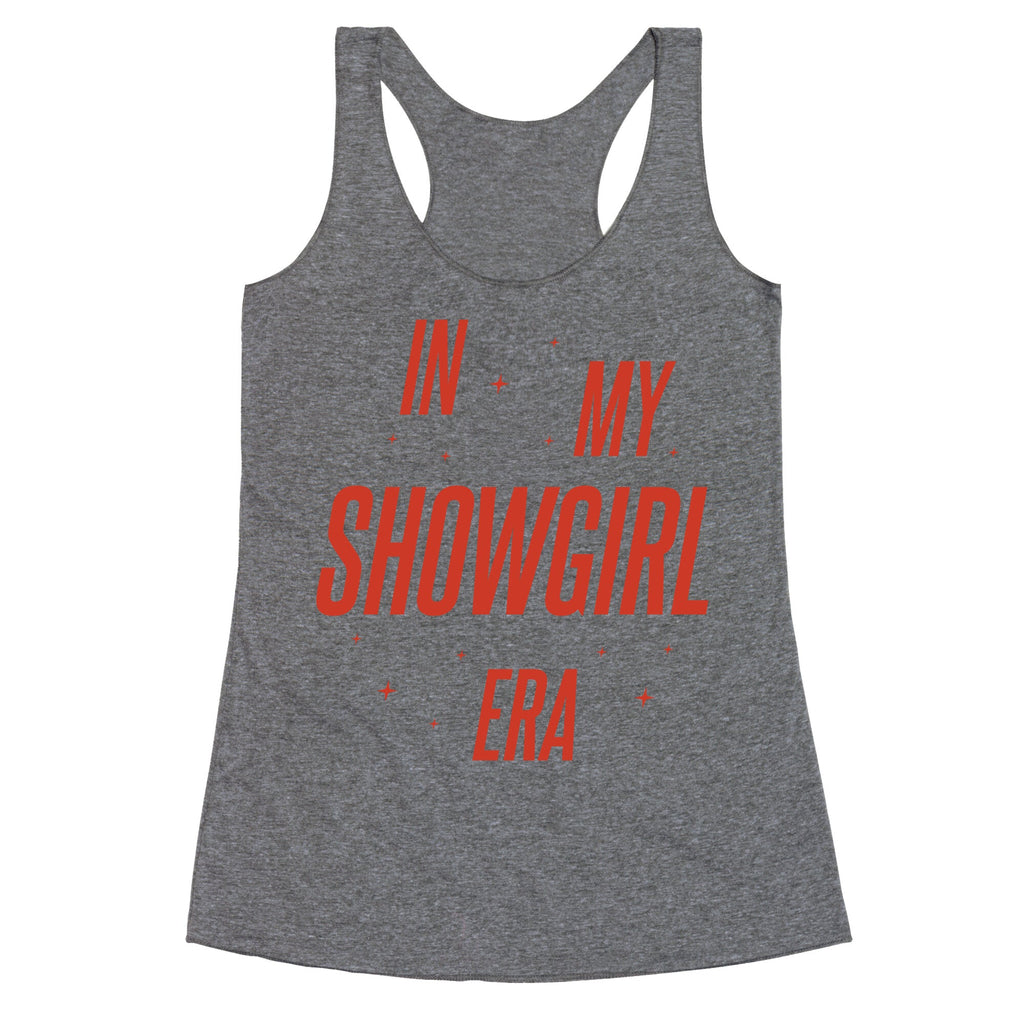 In My Showgirl Era Racerback Tank