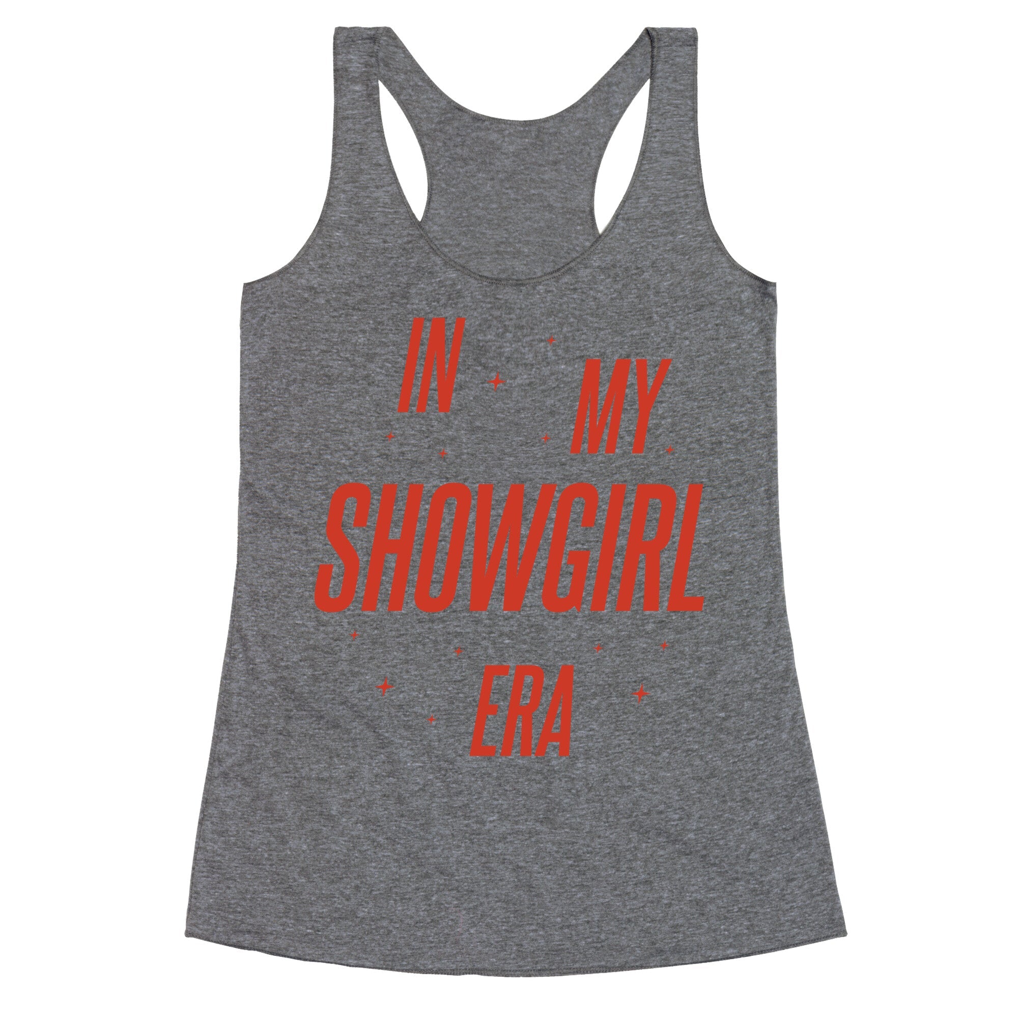 In My Showgirl Era Racerback Tank
