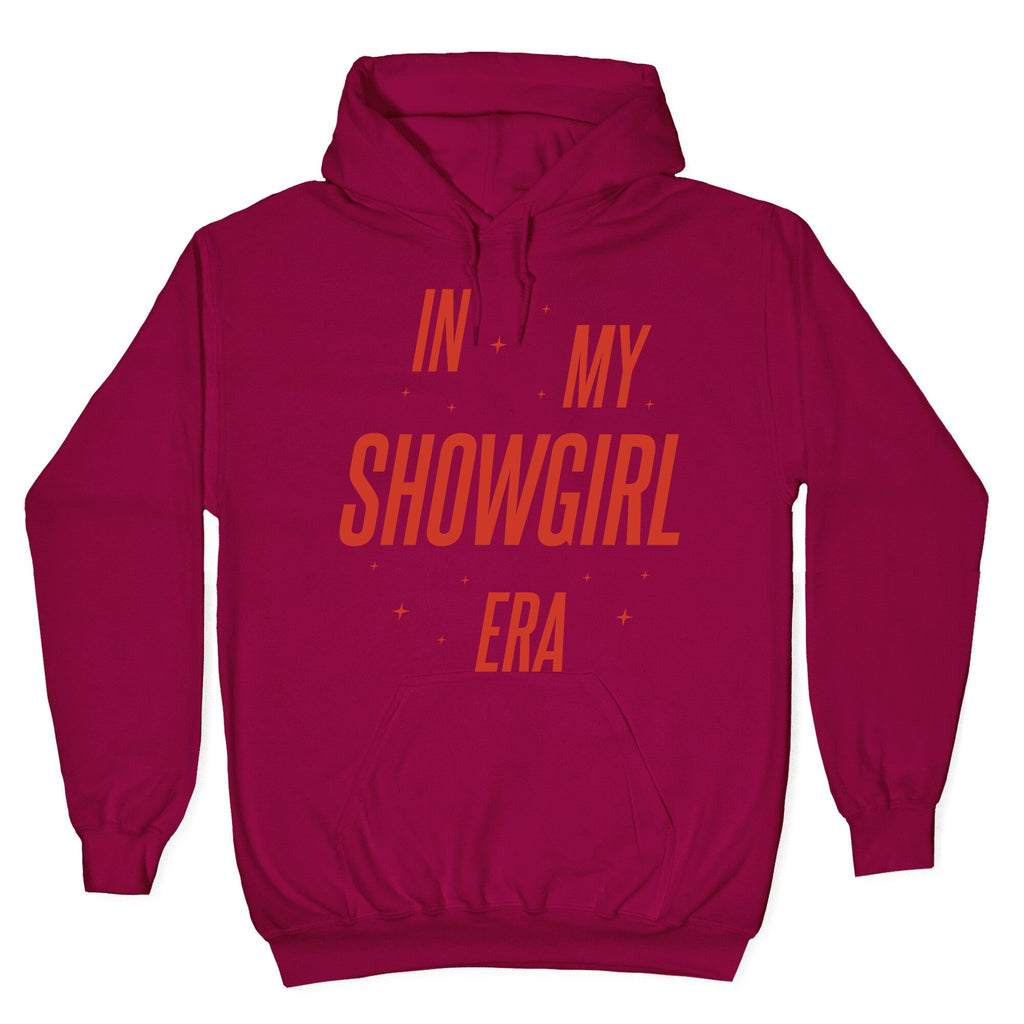 In My Showgirl Era Hoodie
