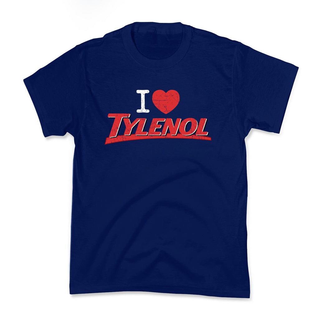 I Love Tylenol Kids Tee