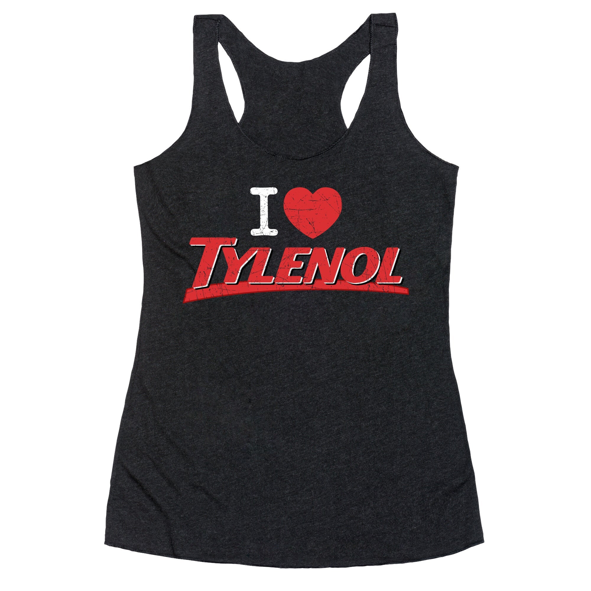 I Love Tylenol Racerback Tank