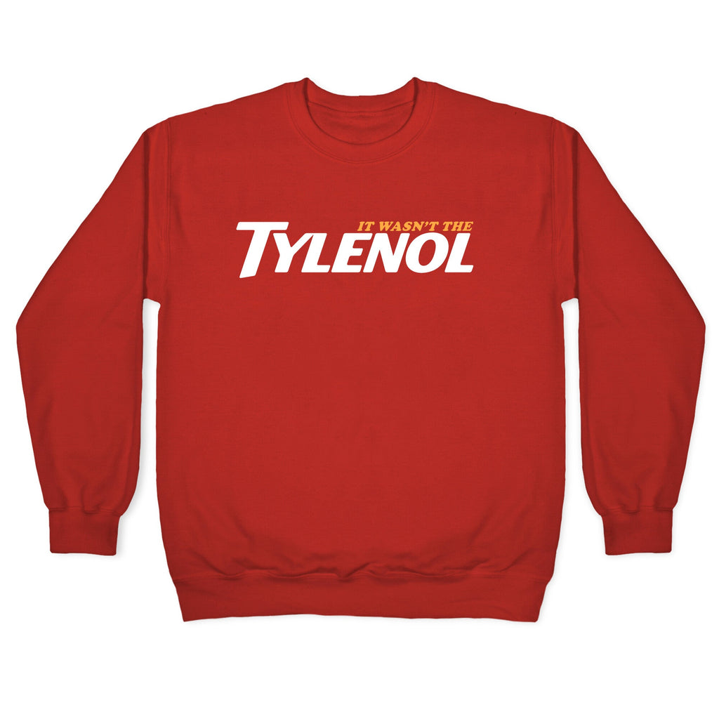 It Wasnt The Tylenol Autism Awareness Crewneck Sweatshirt
