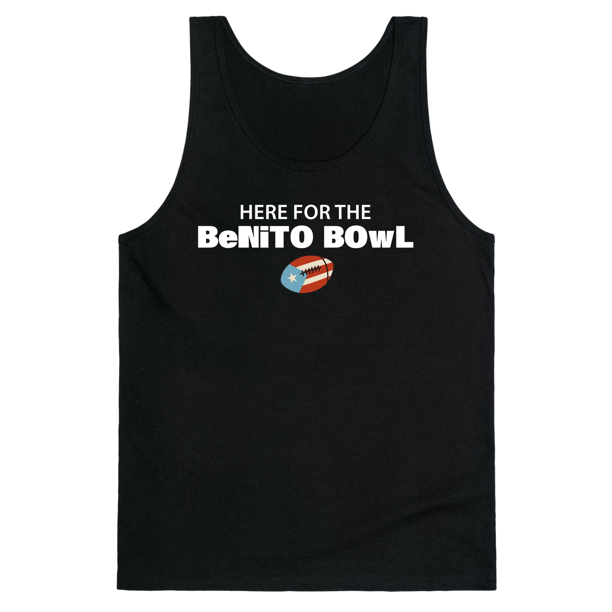 Here for the Benito Bowl Tank Top