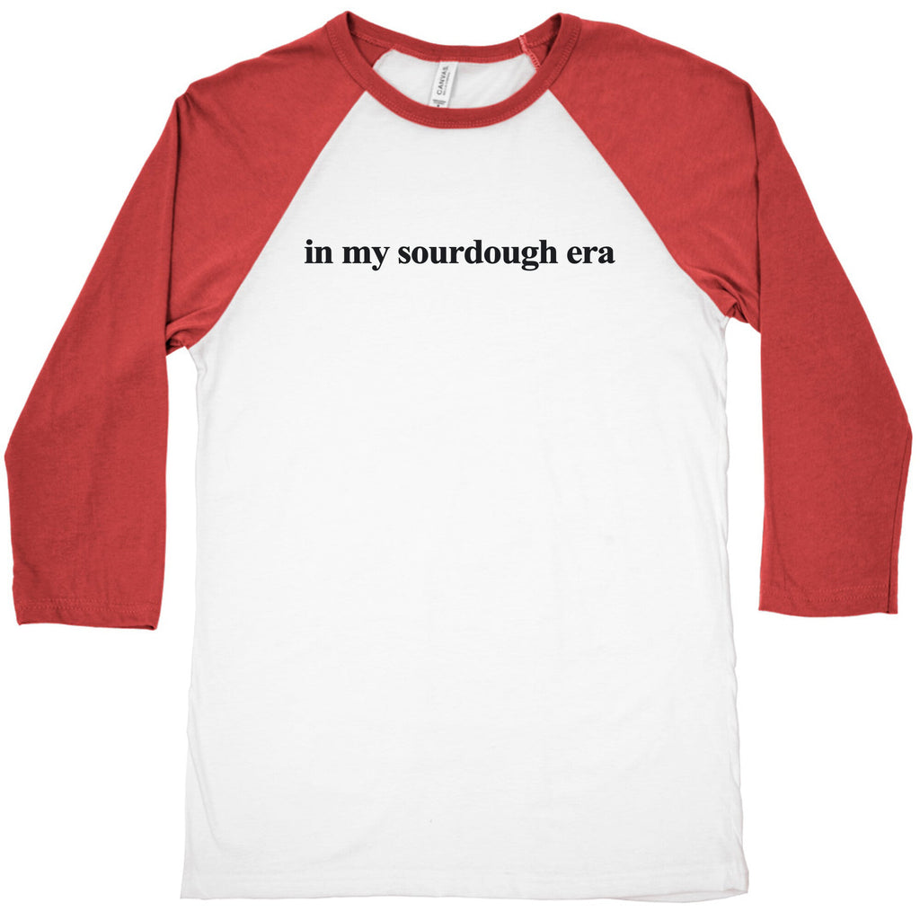 In My Sourdough Era Baseball Tee