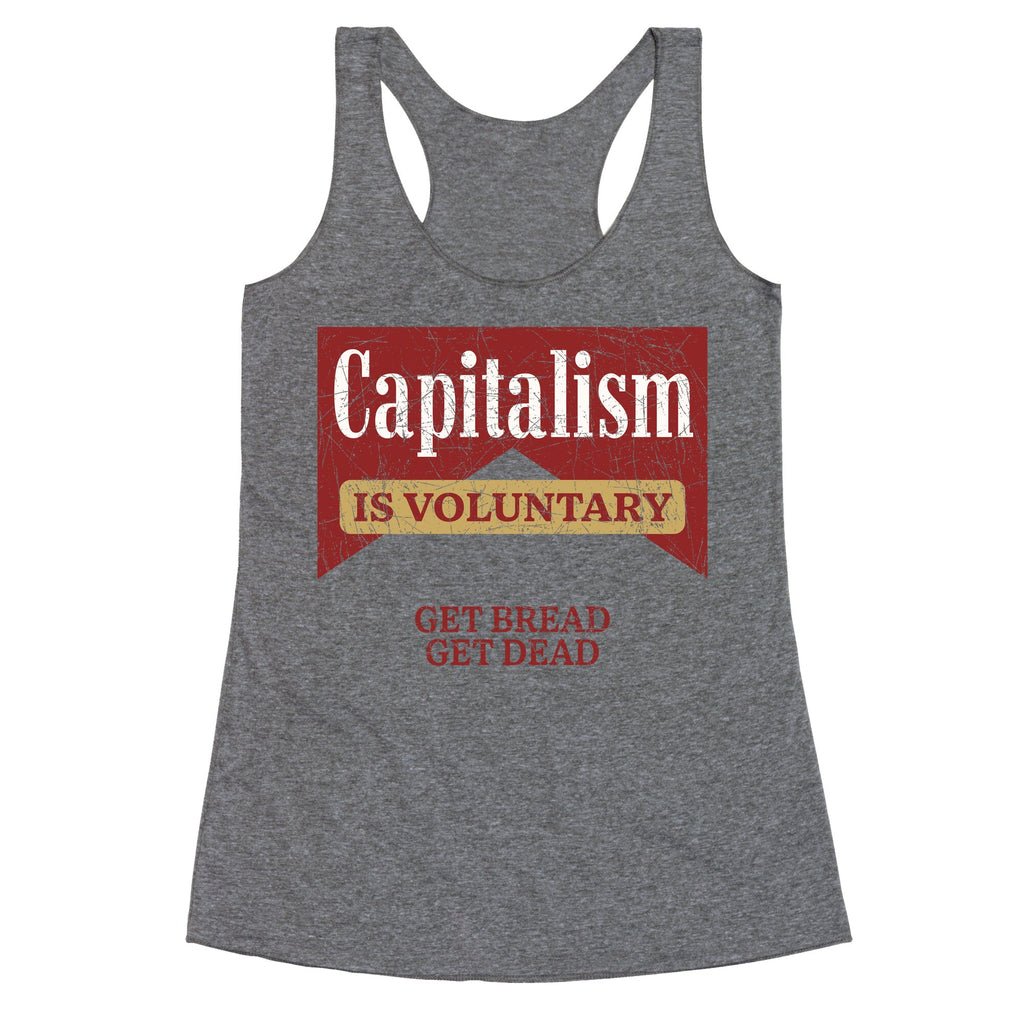 Capitalism is Voluntary Racerback Tank