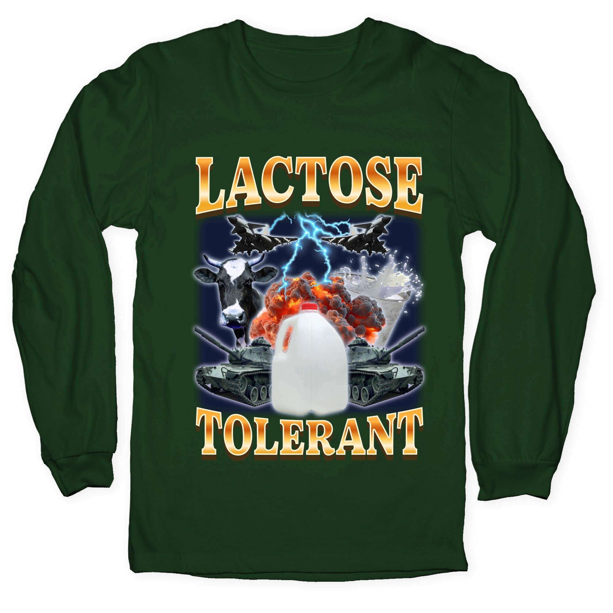 Lactose Tolerant Longsleeve Tee