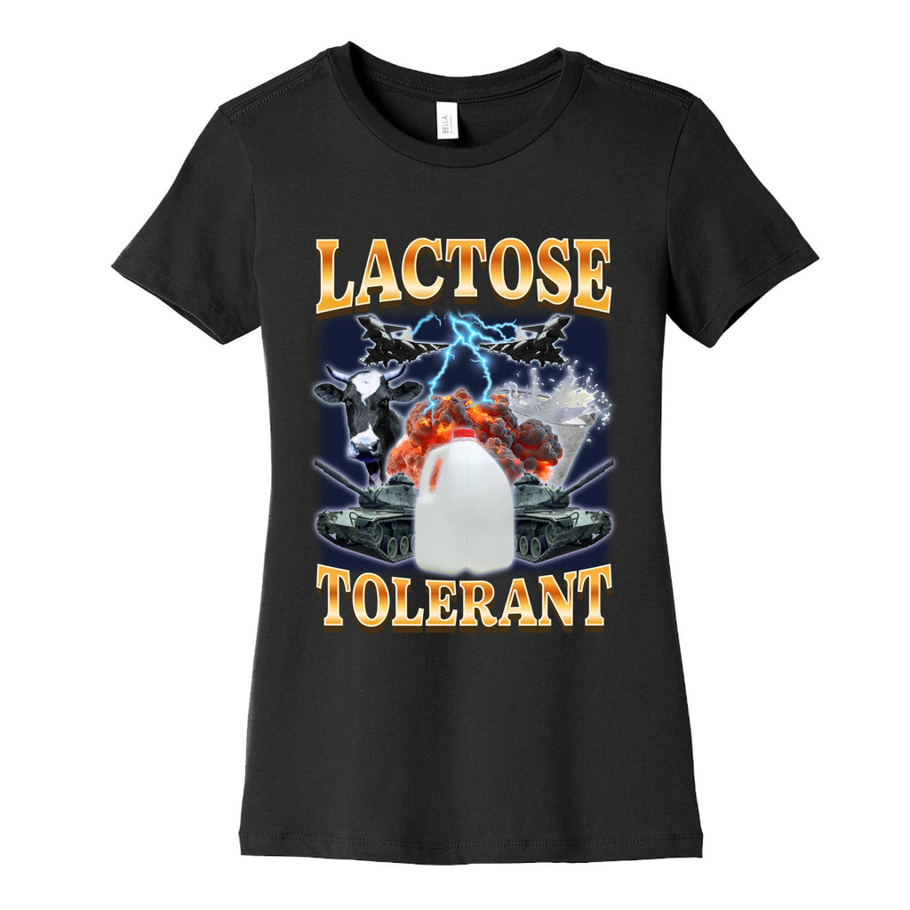 Lactose Tolerant Womens Cotton Tee