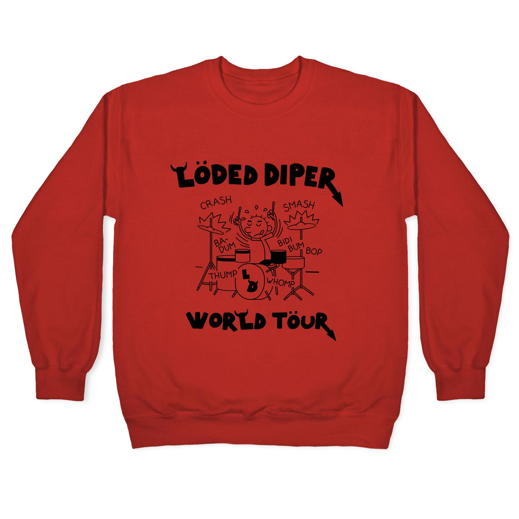 Loded Diper World Tour Crewneck Sweatshirt