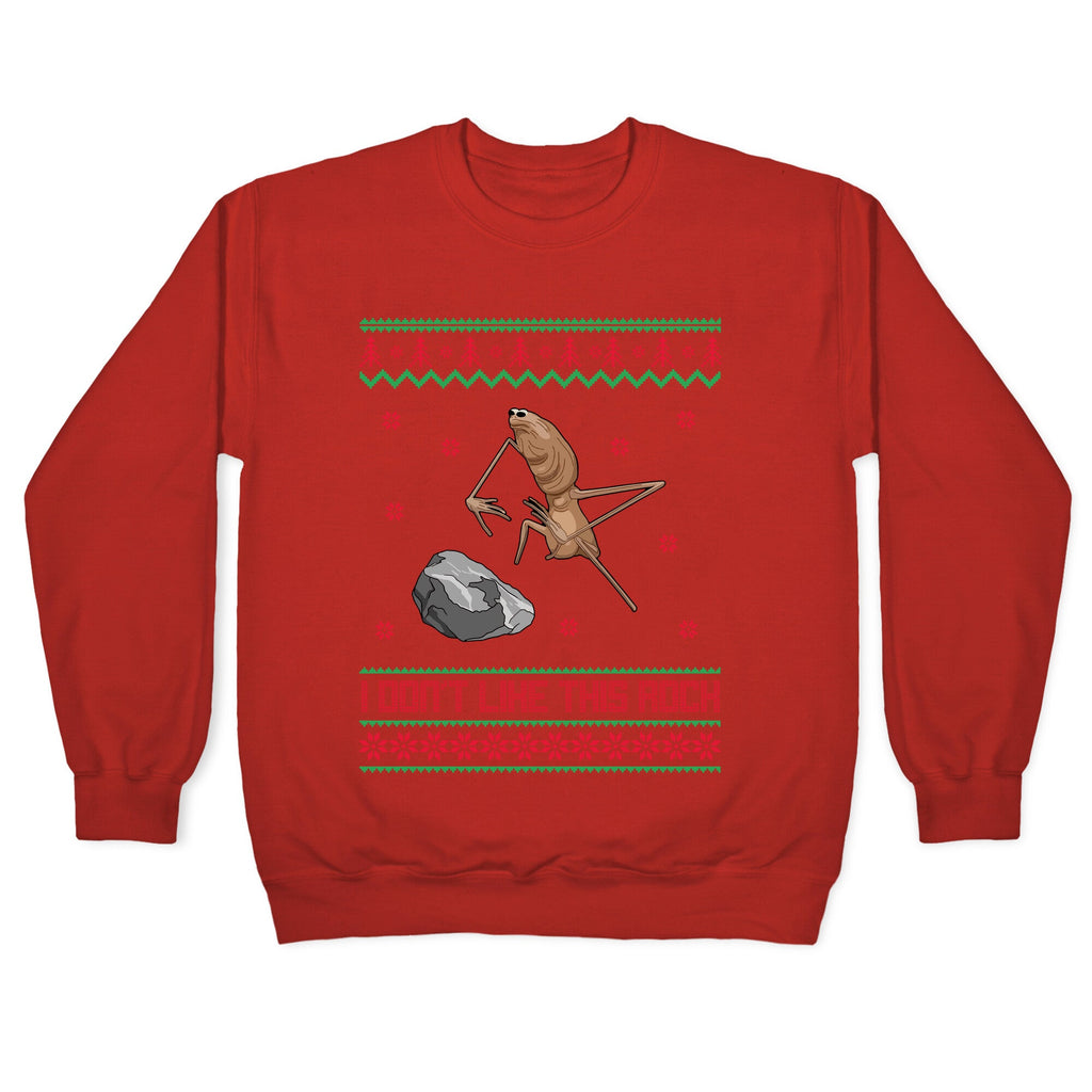 Marcus I Dont Like This Rock Crewneck Sweatshirt